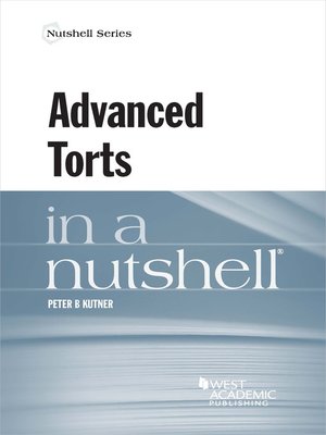 cover image of Advanced Torts in a Nutshell